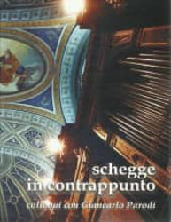 Imagen de Schegge in contrappunto Colloqui con Giancarlo Parodi Battista Quinto Borghi