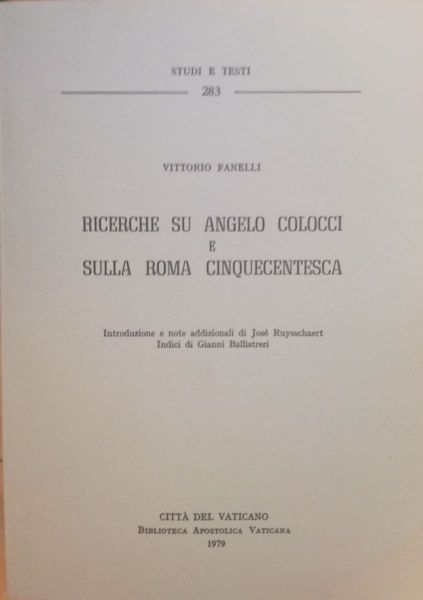 Picture of Ricerche su Angelo Colocci e sulla Roma cinquecentesca Vittorio Fanelli, Josè Ruysschaert, Gianni Ballistreri