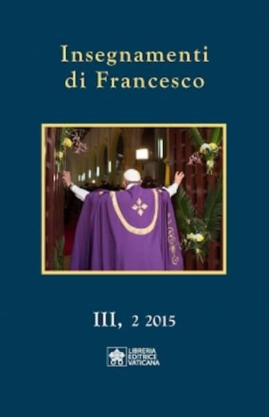 Picture of Insegnamenti di Francesco, Vol. III, 2 2015