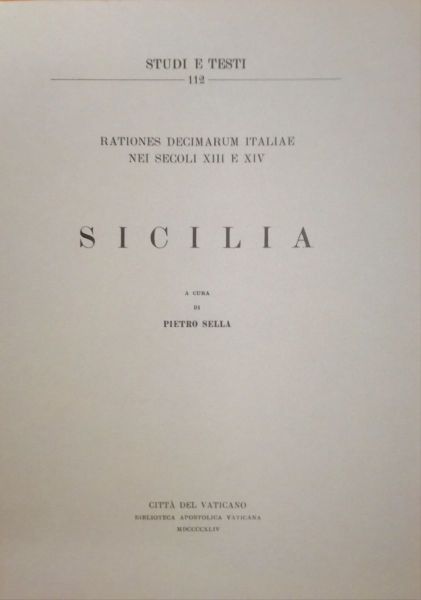 Picture of Rationes decimarum Italiae nei secoli XIII e XIV. Sicilia Pietro Sella