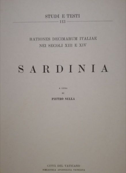 Immagine di Rationes decimarum Italiae nei secoli XIII e XIV. Sardinia Pietro Sella