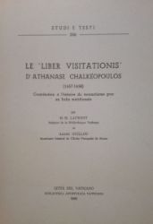Immagine di Le "Liber visitationis" d' Athanase Chalkeopoulos (1457-1458). Contribution a l' histoire du monachisme grec en Italie meridionale Marie Hyacinthe Laurent, André Guillou