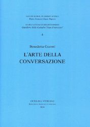 Imagen de L'arte della conversazione. Conferenza tenuta alla Biblioteca Apostolica Vaticana, 8 ottobre 2019. Benedetta Craveri 
