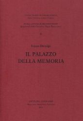Picture of Il palazzo della memoria. Conferenza tenuta alla Biblioteca Apostolica Vaticana, 26 marzo 2019. Dionigi  Iavano 