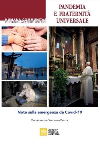 Immagine di Pandemia e Fraternità Universale Note sulla emergenza da Covid-19 Pontificia Accademia per la Vita