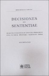Immagine di Decisiones Seu Sententiae Anno 2016 Vol. CVIII 108 Rotae Romanae Tribunal