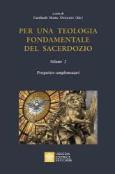 Imagen de Per Una Teologia Fondamentale Del Sacerdozio. Prospettive complementari Volume 2 - Card. Marc Ouellet