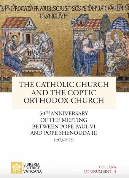 Imagen de The Catholic Church and the Coptic Orthodox Church. 50th Anniversary of the Meeting between Pope Paul VI and Pope Shenouda III (1973-2023) 