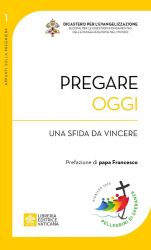 Picture of Pregare Oggi: una Sfida da Vincere Angelo Comastri Dicastero per l'Evangelizzazione