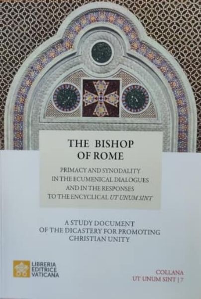 Immagine di The Bishop of Rome. Primacy and Synodality in the Ecumenical Dialogues and in the responses to the Encyclical Ut unum sint