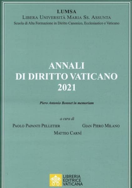 Picture of Annali di Diritto Vaticano 2021  Matteo Carnì, Gian P. Milano, Paolo Papanti Pelletier